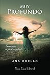 Muy profundo by Ana Coello