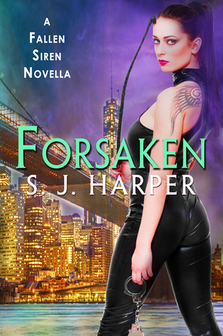 Forsaken (Fallen Siren, #2.5)