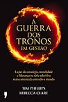 a guerra dos tron...