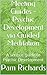 Meeting Guides - Psychic Development via Guided Meditation by Pam Richards