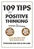 109 Tips for Positive Thinking