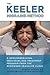 The Keeler Migraine Method: A Groundbreaking, Individualized Treatment Program from the Renowned Headache Clinic