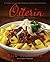 Osteria: Hearty Italian Fare from Rick Tramonto's Kitchen: A Cookbook