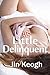 His Little Delinquent (Taboo Erotica)