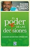 El poder de las decisiones El poder de las decisiones
