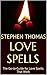 Love Spells: The Go-to-Guid...