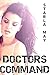 Doctor's Command (BWWM BBW Billionaire Medical Romance Fiction)