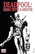Deadpool: Merc with a Mouth #4