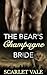The Bear's Champagne Bride: BBW Paranormal Mail Order Bride Shape Shifter Romance (Seven Brides for Seven Brothers Book 3)