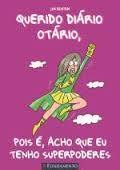 Pois É, Acho que Eu Tenho Superpoderes (Dear Dumb Diary, #11)