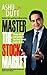 Master the Stock Market by Ashu Dutt