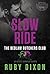 Slow Ride (Bedlam Butchers ...