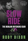 Slow Ride by Ruby Dixon