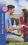 The Puppy Proposal by Katie  Meyer