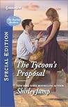 The Tycoon's Proposal by Shirley Jump