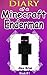 Diary Of A Minecraft Enderman by Alex Brian Diary Of A Minecraft Enderman by Alex Brian