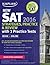 Kaplan New SAT 2016 Strategies, Practice and Review with 3 Practice Tests: Book + Online (Kaplan Test Prep)