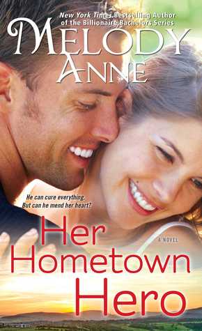 Her Hometown Hero (Unexpected Heroes, #2)