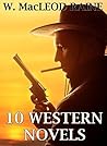 10 Western Novels: Boxed Set