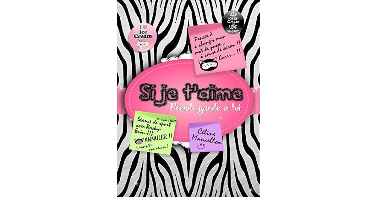 Si Je T'aime Prends Garde à Toi Si je t'aime, prends garde à toi ! by Céline Mancellon