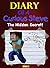 Diary of a Curious Steve (Book 2): The Hidden Secret (Minecraft Steve)