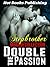 Double the Passion