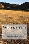 Wrangled Wrangled