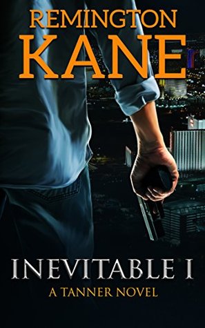 Inevitable I (Tanner, #1)