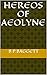 Hereos of Aeolyne (Heroes o...