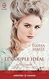 Le couple idéal by Eloisa James