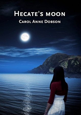Hecate's Moon (Kindle Edition)