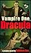 Vampire One, Dracula