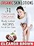 Organic Skin Lotions: 31 Homemade Organic Body Lotions Recipes For All Skin Types