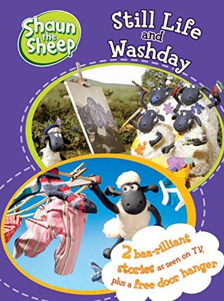 Shaun The Sheep: Still Life and Washday (Kindle Edition)