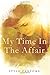 My Time in the Affair