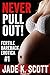 Never Pull Out! (Fertile Bareback Erotica Book 1)