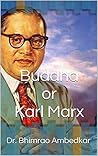 Buddha or Karl Marx Book cover for Buddha or Karl Marx