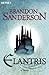 Elantris by Brandon Sanderson Elantris by Brandon Sanderson