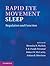 Rapid Eye Movement Sleep: Regulation and Function