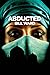 Abducted (Powell, #2)