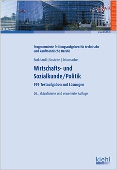 Wirtschafts- und Sozialkunde/Politik: 999 Testaufgaben und Lösungen