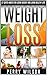 Weight Loss: 27 Super Habit...
