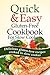 Quick and Easy Gluten-Free Cookbook for Slow Cookers: Delicious gluten-free recipes cooked in slow cooker