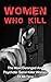 Women Who Kill by Seth Balfour