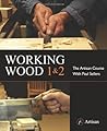 Working Wood 1 & ...