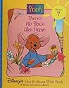 Pooh - There's No Place Like Home (Disney's Out & About With Pooh - A Grow and Learn Library, Vol. 7)