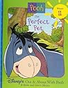 The Perfect Pet (Disney's Out & About With Pooh: A Grow and Learn Library, #11)