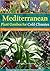 Mediterranean plant combos for cold climates by Lajos Sebők