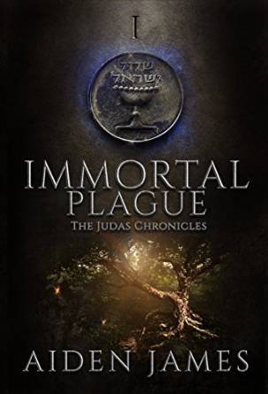 Immortal Plague (The Judas Chronicles #1)
