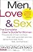 Men, Love & Sex: The Comple...